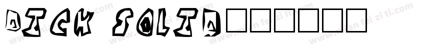 Dick solid字体转换
